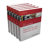 The Encyclopedia of Criminology and Criminal Justice